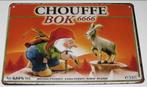LA CHOUFFE BIER : Metalen Bord Chouffe Bok 6666, Verzenden, Nieuw, Reclamebord, Plaat of Schild, Overige merken
