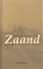 Gerard Vaanholt - Zaand - Vertölsels in ‘t Tweants   ZGAN, Ophalen of Verzenden, Zo goed als nieuw, Overijssel