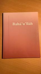 Bahá ‘u’lláh - een verklaring van de Bahá í International, Ophalen of Verzenden