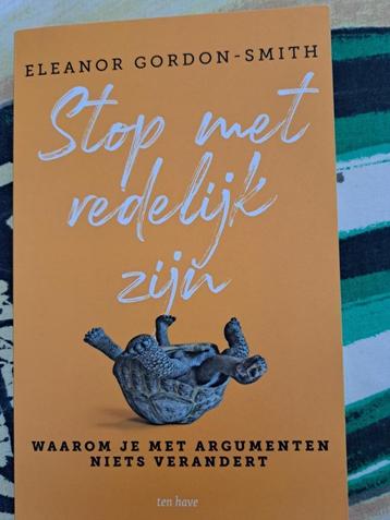 Stop met redelijk zijn - ELEANOR GORDON-SMITH beschikbaar voor biedingen