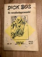 DICK BOS NR 29 : DE VERZEKERINGSZWENDEL DETECTIVE STRIPSERIE, Gelezen, Alfred Mazure, Ophalen of Verzenden, Eén stripboek