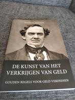 Boek De kunst van het verkrijgen van geld, Ophalen of Verzenden, Gelezen, Nederland