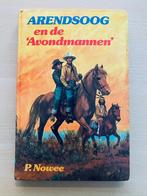 Arendsoog (49) en de avondmannen, Ophalen of Verzenden, Gelezen, Paul Nowee