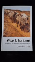 Waar is het Lam, Philip Keller, netjes, Ophalen of Verzenden, Zo goed als nieuw, Honden, Phillip keller