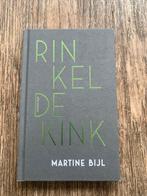 Martine Bijl - Rinkeldekink, Boeken, Ophalen of Verzenden, Zo goed als nieuw, Martine Bijl