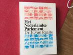 Het Nederlandse Parlement, Nederland, Gelezen, Ophalen of Verzenden, Dr. E. van Raalte
