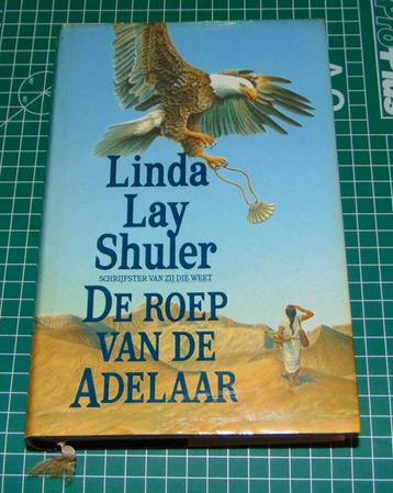 De roep van de adelaar - Linda Lay Schuler beschikbaar voor biedingen