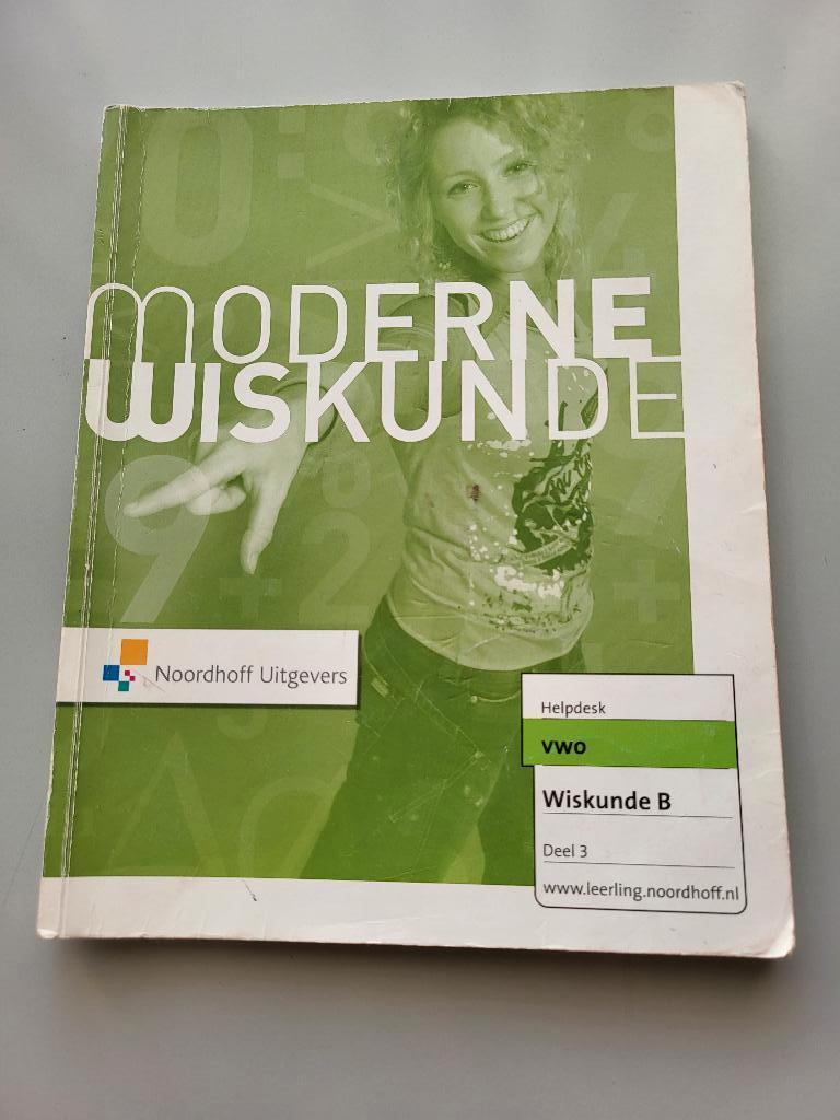 Moderne wiskunde.         Wiskunde B.          Deel 3., Boeken, Ophalen of Verzenden, Gelezen, VWO, Wiskunde B