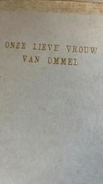 Olv van Ommel onze lieve vrouw, Verzamelen, Ophalen of Verzenden, Zo goed als nieuw