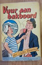 Oud kinderboek: Vuur aan Bakboord - Anton Beuving, Boeken, Ophalen of Verzenden, Gelezen, Anton Beuving, Fictie algemeen