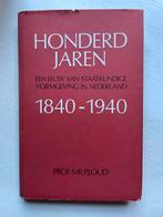 Honderd Jaren: Een Eeuw van Staatkundige Vormgeving, Boeken, Ophalen of Verzenden, Gelezen, Overige onderwerpen