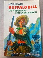 Buffalo Bill - De Nederlaag van Snelle Havik, Ophalen, Gelezen, Fictie algemeen