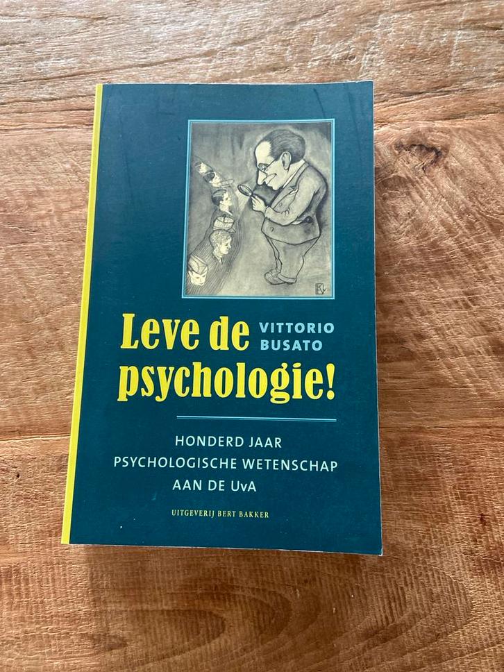 Leve de psychologie! Vittorio Busato, Boeken, Psychologie, Zo goed als nieuw, Overige onderwerpen, Ophalen of Verzenden