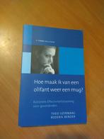 Hoe maak ik van een olifant weer een mug? IJzermans, Theo, Boeken, Ophalen of Verzenden, Zo goed als nieuw