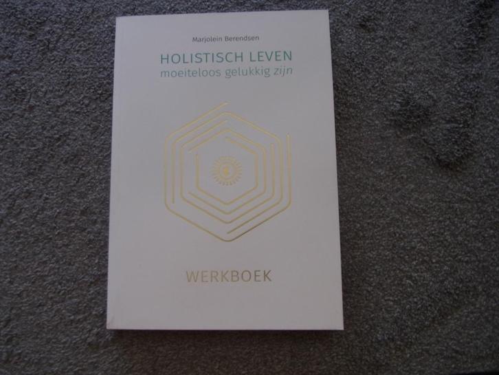 Holistisch leven Marjolein Berendsen, Boeken, Esoterie en Spiritualiteit, Zo goed als nieuw, Achtergrond en Informatie, Spiritualiteit algemeen