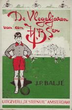J P Baljé: De Vlegeljaren van een HBS' er (1e druk, 1931), Ophalen of Verzenden, Gelezen