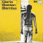 Dario Baldan Bembo ‎– Autostrada (1981), Gebruikt, 7 inch, Single, Ophalen of Verzenden