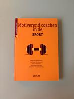 Motiverend coachen in de sport, Ophalen of Verzenden, Zo goed als nieuw, Fitness