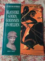 Klassieke Goden, Godinnen en Helden - Mythologie Boek, Ophalen of Verzenden, Gelezen, Morgan J. Roberts
