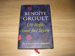 Benoite Groult - Uit liefde voor het leven (3735), Ophalen of Verzenden, Gelezen