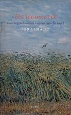 Ton Lemaire - De leeuwerik, Boeken, Ophalen of Verzenden, Zo goed als nieuw, Nederland