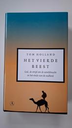 Tom Holland - Het vierde beest; zgan hardcover, Boeken, Ophalen of Verzenden, Zo goed als nieuw, Tom Holland