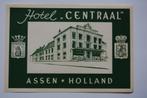 Assen (voormalig) HOTEL CENTRAAL a/d, 1940 tot 1960, Ongelopen, Ophalen of Verzenden, Drenthe