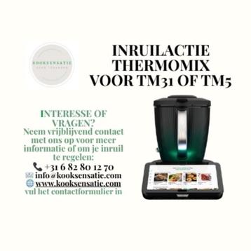 THERMOMIX TM7 - Inruilactie TM31 EN TM5 beschikbaar voor biedingen