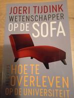 Joeri Tijdink - Wetenschappers op de sofa, Ophalen of Verzenden, Gelezen, Joeri Tijdink