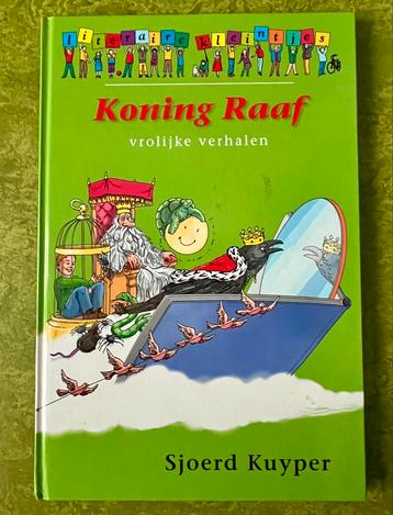 Koning Raaf - Vrolijke verhalen - Sjoerd Kuyper beschikbaar voor biedingen