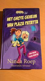 Nanda Roep - Het grote geheim van Plaza Patatta, Nanda Roep, Ophalen of Verzenden, Zo goed als nieuw