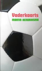 Martin Hendriksma - Vaderkoorts, Martin Hendriksma, Ophalen of Verzenden, Zo goed als nieuw, Nederland
