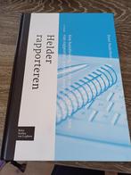Helder Rapporteren - Nederhoed ISBN 9789031390311, Ophalen of Verzenden, Beta, HBO, Bohn Stafleu van Loghum