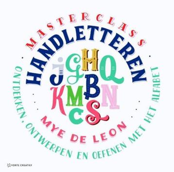 Masterclass Handletteren. Ontdekken, ontwerpen en oefenen en beschikbaar voor biedingen