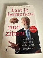 Laat je hersenen niet zitten - Erik Scherder, Ophalen of Verzenden, Gelezen, Functieleer of Neuropsychologie