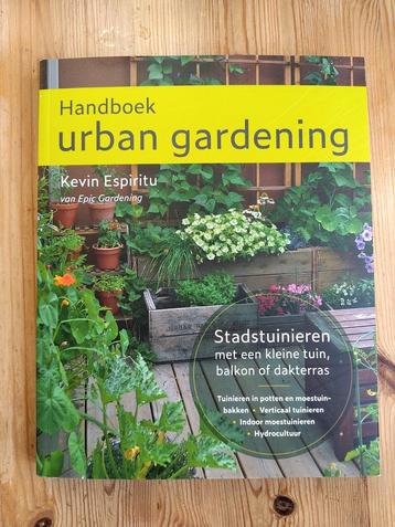 Handboek urban gardening, (moes)tuinieren in de stad OPHALEN beschikbaar voor biedingen