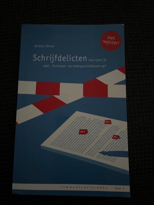 Schrijfdelicten - Jantien Dhont 9789081854795, Boeken, Studieboeken en Cursussen, Zo goed als nieuw, HBO, Gamma, Ophalen of Verzenden