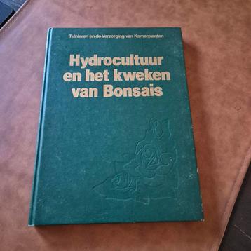 Hydrocultuur en Bonsais - Tuinieren met Kamerplanten beschikbaar voor biedingen