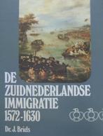 De Zuidnederlandse immigratie 1572 – 1630, Ophalen of Verzenden, 20e eeuw of later, Zo goed als nieuw