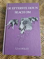 De efterste houn seach om door S.J. van der Molen, 1979, Ophalen of Verzenden, Gelezen