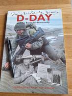 D-Day and the Battle for Normandy: The Soldier's Story, Boeken, Oorlog en Militair, Ophalen of Verzenden, Zo goed als nieuw, Tweede Wereldoorlog