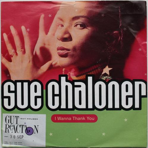 Sue Chaloner - I wanna thank you (1991) House, Cd's en Dvd's, Vinyl Singles, Gebruikt, Single, Dance, 7 inch, Ophalen of Verzenden
