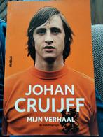 Johan Cruijff - Johan Cruijff - mijn verhaal, Johan Cruijff, Ophalen of Verzenden, Zo goed als nieuw, Sport