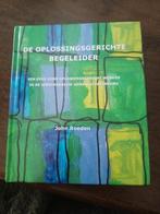 De Oplossingsgerichte Begeleider - John Roeden, Boeken, Ophalen of Verzenden, Zo goed als nieuw, Overige onderwerpen, John Roeden
