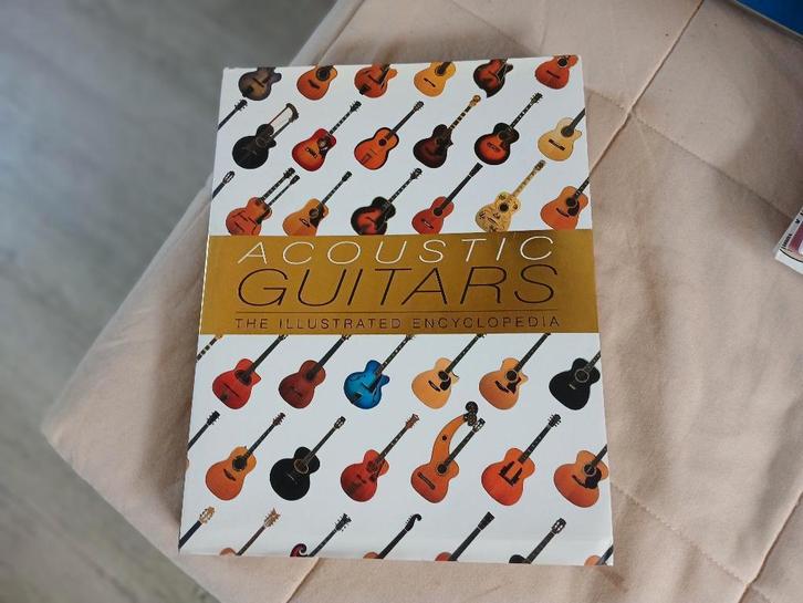 Boek Acoustic guitars The Illustrated Encyclopedia hardcover, Boeken, Muziek, Zo goed als nieuw, Instrument, Ophalen of Verzenden