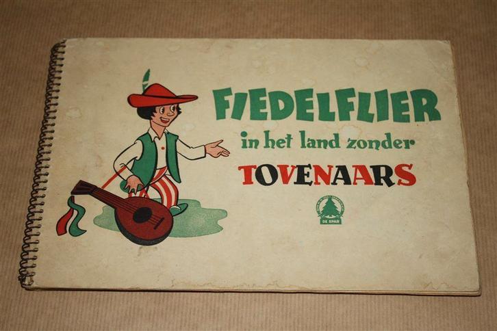 Fiedelflier in het land zonder tovenaars - Spar uitgave 1950, Boeken, Prentenboeken en Plaatjesalbums, Gelezen, Ophalen of Verzenden