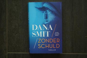 ZONDER SCHULD.... Dana Smit.. (2022) beschikbaar voor biedingen