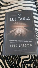 Erik Larson - De Lusitania, Ophalen of Verzenden, Zo goed als nieuw, Erik Larson