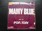 Pop-Tops > Mamy Blue, Ophalen of Verzenden, Gebruikt, Pop