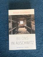 Arnon Grunberg - Bij ons in Auschwitz, Ophalen of Verzenden, Zo goed als nieuw, Arnon Grunberg